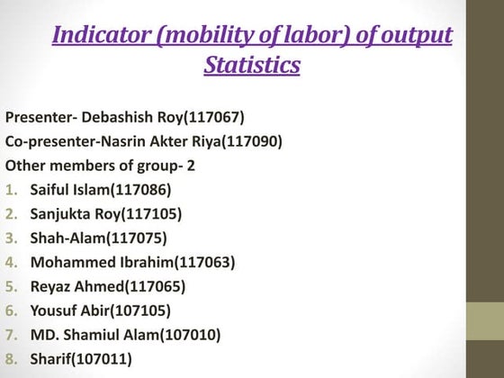 Indicator of output statistics