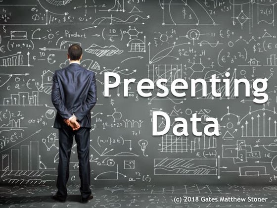 Presenting data