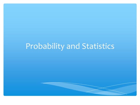 Probability and statistics (basic statistical concepts)