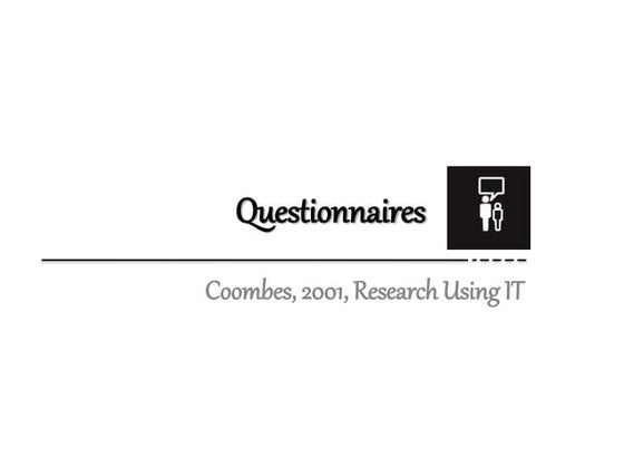 Questionnaires