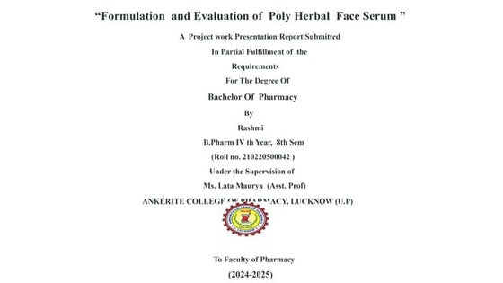 Formulation and evaluation of Poly herbal face syrum..