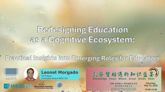 Redesigning Education as a Cognitive Ecosystem: Practical Insights into Emerg...