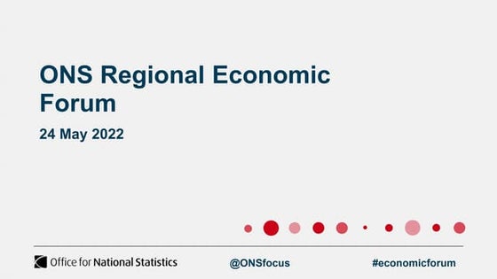 ONS Regional Economic Forum - Glasgow