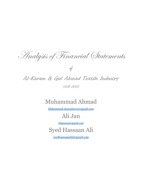 Analysis of Financial Statements -- Al karam & Gul Ahmad