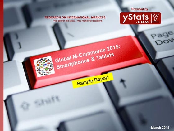 Sample Report: Global M-Commerce 2015: Smartphones & Tablets