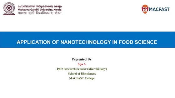 APPLICATION OF NANOTECHNOLOGY IN FOOD SCIENCE