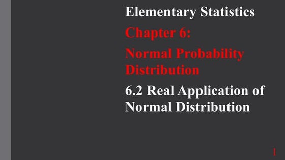 Real Applications of Normal Distributions 