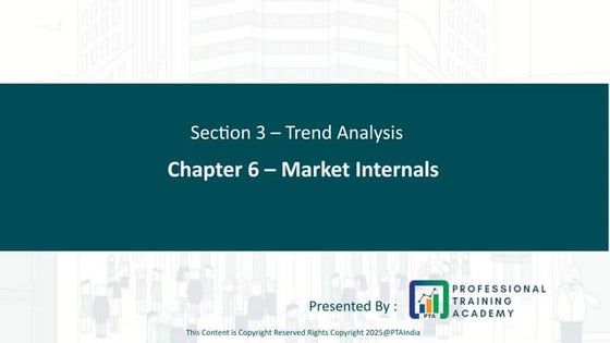 Section 3 - Chapter 6 - Market Internals