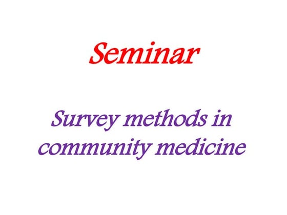 Seminar on survey methods