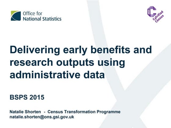 Delivering early benefits and trial outputs using administrative data