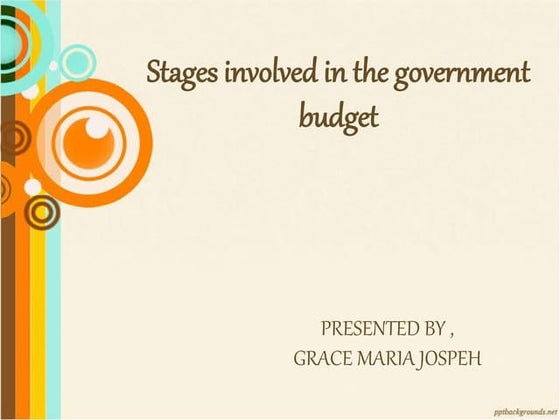 Stages involved in the Indian government budget