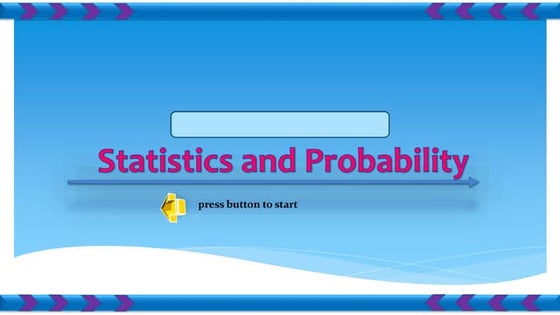 Statistics and prob.