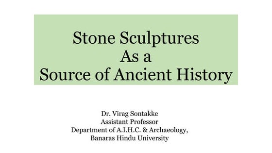 Ancient Stone Sculptures of India: As a Source of Indian History