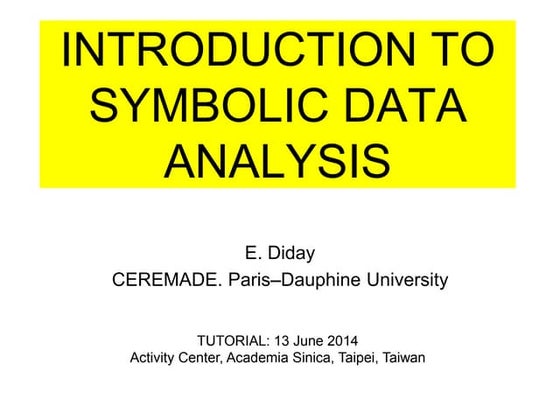 Introduction to Symbolic data analysis by Edwin diday