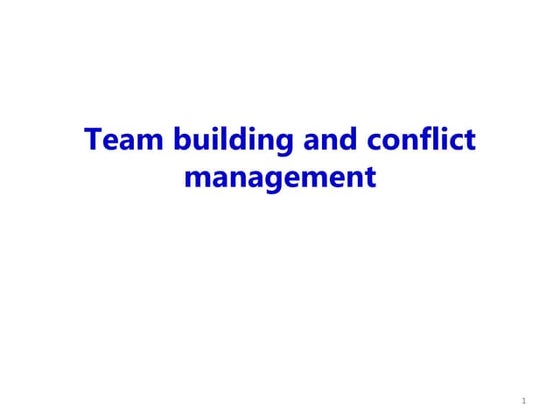 Team building and conflict management.pptx