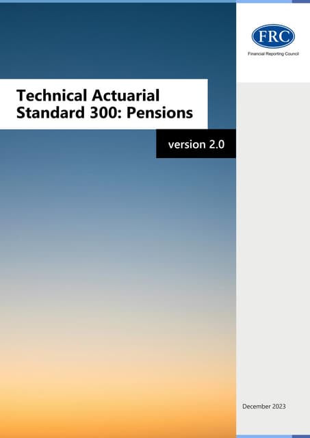 Technical_Actuarial_Standard_300_-_Pensions_-_Version_2.0 (2).pdf