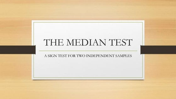 The median test