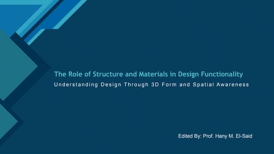 The Role of Structure and Materials in Design.pptx