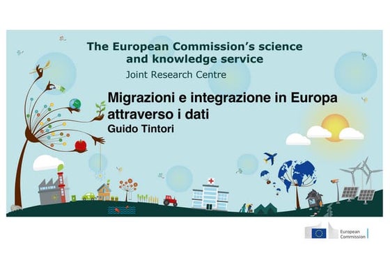 G. Tintori, Migrazioni e integrazione in Europa attraverso i dati