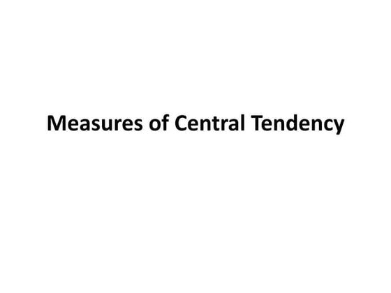 Topic 2   Measures of Central Tendency.pptx