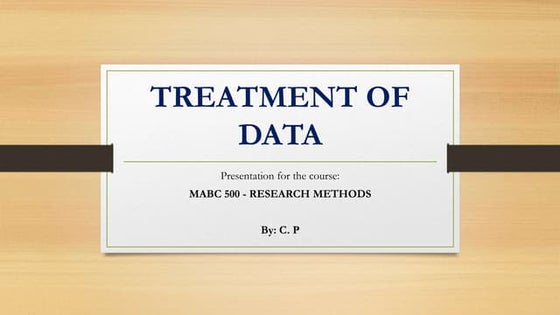 TREATMENT OF DATA_Scrd.pptx