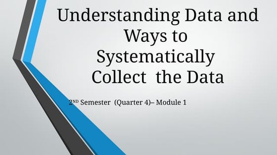 Understanding Data and Ways toooooo.pptx