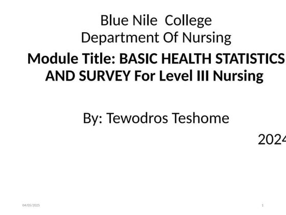 UNIT 1 Basic Health Statistics  and survey.pptx