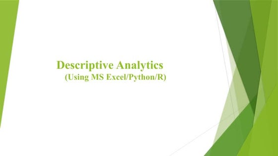 Unit 2 -Descriptive Analytics - Final ppt (1).pptx