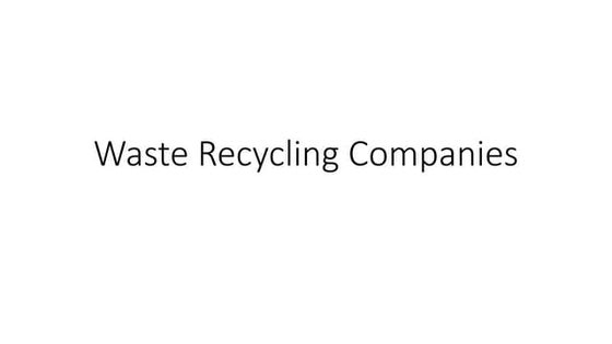 Analysis of Waste Recycling Companies.pptx