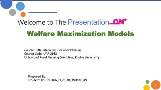 Understanding Welfare maximization Model for Economics in Municipal services